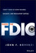 Inside the FDIC: Thirty Years of Bank Failures, Bailouts, and Regulatory Battles - Hardcover | Diverse Reads