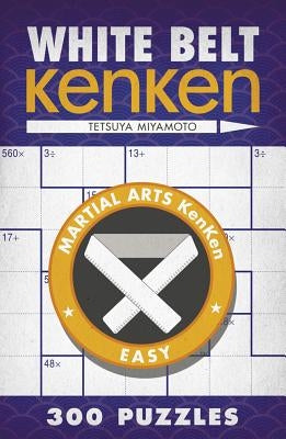 White Belt KenKen® - Paperback | Diverse Reads