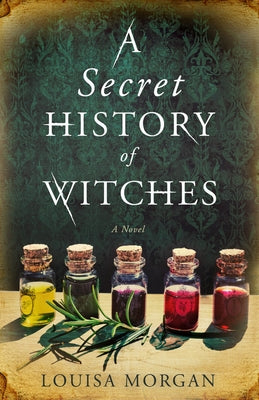 A Secret History of Witches: A Novel - Paperback | Diverse Reads