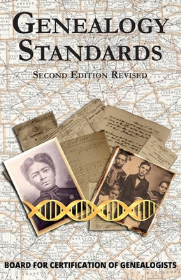 Genealogy Standards Second Edition Revised - Hardcover | Diverse Reads