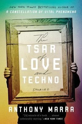 The Tsar of Love and Techno - Paperback | Diverse Reads