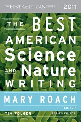 The Best American Science and Nature Writing 2011 - Paperback | Diverse Reads