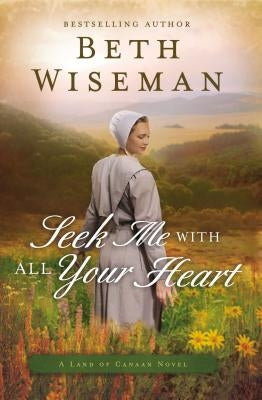 Seek Me with All Your Heart - Paperback | Diverse Reads