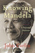 Knowing Mandela: A Personal Portrait - Paperback | Diverse Reads