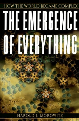 The Emergence of Everything: How the World Became Complex - Paperback | Diverse Reads