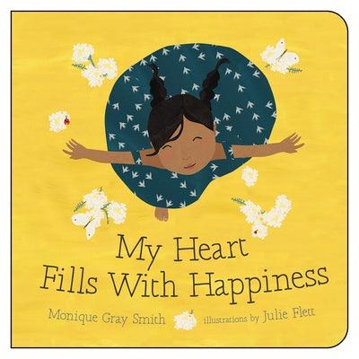 My Heart Fills with Happiness - Board Book | Diverse Reads