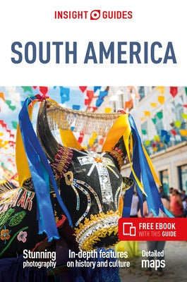 Insight Guides South America (Travel Guide with Free Ebook) - Paperback | Diverse Reads