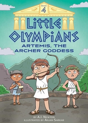 Little Olympians 4: Artemis, the Archer Goddess - Paperback | Diverse Reads