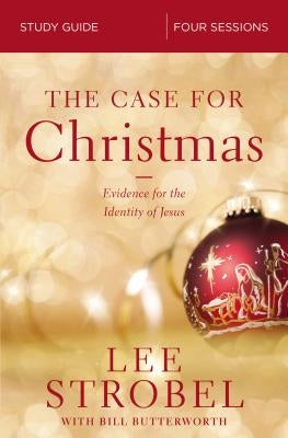 The Case for Christmas Bible Study Guide: Evidence for the Identity of Jesus - Paperback | Diverse Reads
