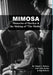 Mimosa: Memories of Marilyn & the Making of "The Misfits" - Hardcover | Diverse Reads