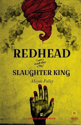 Redhead and the Slaughter King: A Collection of Poetry - Paperback | Diverse Reads