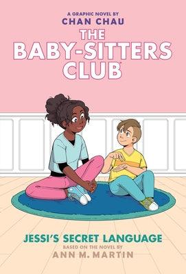 Jessi's Secret Language: A Graphic Novel (the Baby-Sitters Club #12) - Hardcover |  Diverse Reads