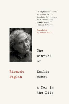 The Diaries of Emilio Renzi: A Day in the Life - Paperback