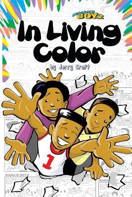Mama's Boyz: In Living Color! - Paperback |  Diverse Reads