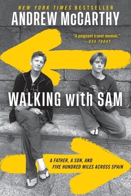 Walking with Sam: A Father, a Son, and Five Hundred Miles Across Spain - Paperback | Diverse Reads