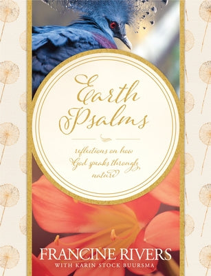 Earth Psalms: Reflections on How God Speaks Through Nature - Hardcover | Diverse Reads