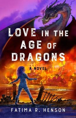 Love in the Age of Dragons - Paperback |  Diverse Reads