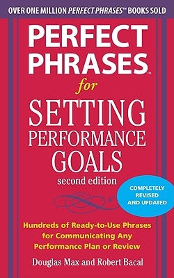 Perfect Phrases for Setting Performance Goals - Paperback | Diverse Reads