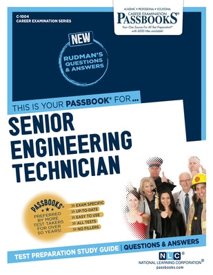 Senior Engineering Technician (C-1004): Passbooks Study Guide - Paperback | Diverse Reads