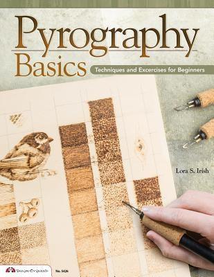 Pyrography Basics: Techniques and Exercises for Beginners - Paperback | Diverse Reads