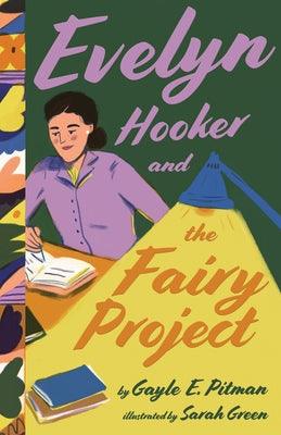 Evelyn Hooker and the Fairy Project - Hardcover | Diverse Reads