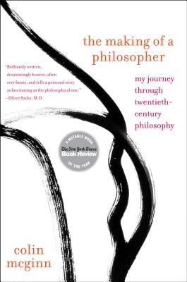 The Making of a Philosopher: My Journey Through Twentieth-Century Philosophy - Paperback | Diverse Reads