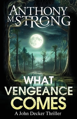 What Vengeance Comes - Paperback | Diverse Reads