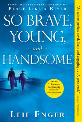 So Brave, Young, and Handsome - Paperback | Diverse Reads