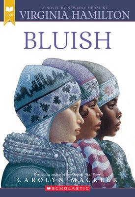Bluish (Scholastic Gold) - Paperback | Diverse Reads