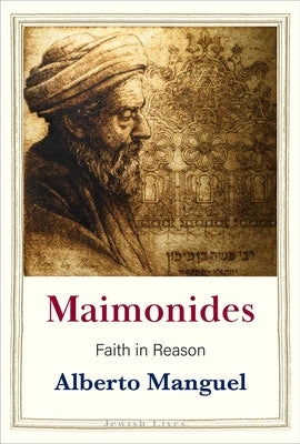 Maimonides: Faith in Reason - Hardcover | Diverse Reads
