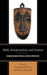 Bible, Interpretation, and Context: Reading Meaning from an African Perspective - Hardcover | Diverse Reads