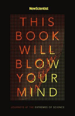 This Book Will Blow Your Mind - Paperback | Diverse Reads