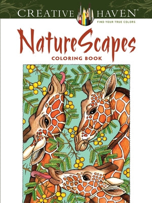 Creative Haven NatureScapes Coloring Book - Paperback | Diverse Reads