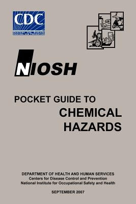 Niosh Pocket Guide to Chemical Hazards - Paperback | Diverse Reads