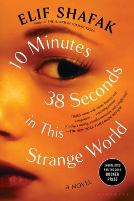 10 Minutes 38 Seconds in This Strange World - Paperback | Diverse Reads