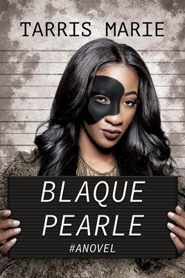 Blaque Pearle - Paperback | Diverse Reads