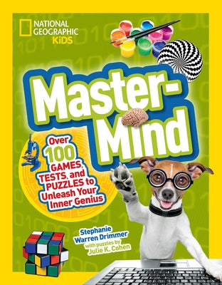 Mastermind: Over 100 Games, Tests, and Puzzles to Unleash Your Inner Genius - Paperback | Diverse Reads