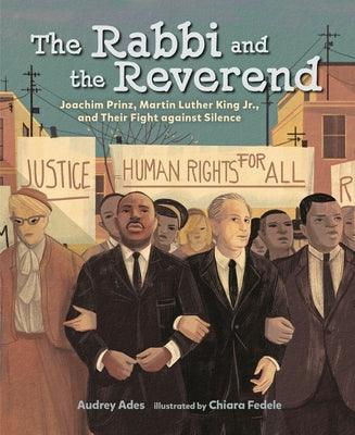 The Rabbi and the Reverend: Joachim Prinz, Martin Luther King Jr., and Their Fight Against Silence - Paperback |  Diverse Reads