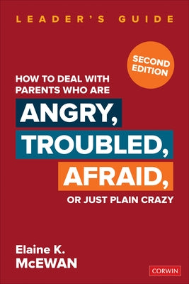 How to Deal With Parents Who Are Angry, Troubled, Afraid, or Just Plain Crazy / Edition 2 - Paperback | Diverse Reads