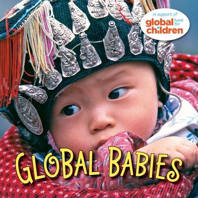 Global Babies - Board Book | Diverse Reads