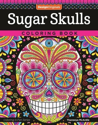 Sugar Skulls Coloring Book - Paperback | Diverse Reads
