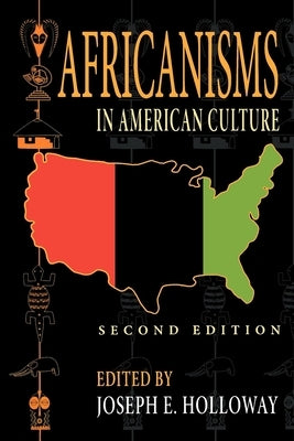 Africanisms in American Culture, Second Edition / Edition 2 - Paperback | Diverse Reads