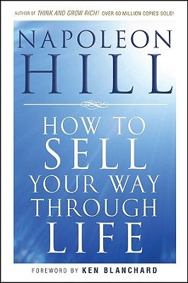 How To Sell Your Way Through Life - Paperback | Diverse Reads