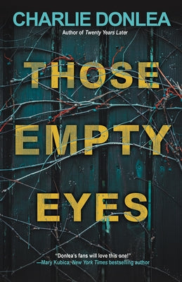 Those Empty Eyes: A Chilling Novel of Suspense with a Shocking Twist - Paperback | Diverse Reads