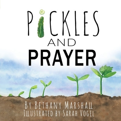 Pickles and Prayer - Paperback | Diverse Reads