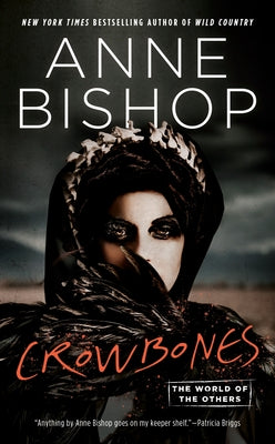 Crowbones - Paperback | Diverse Reads