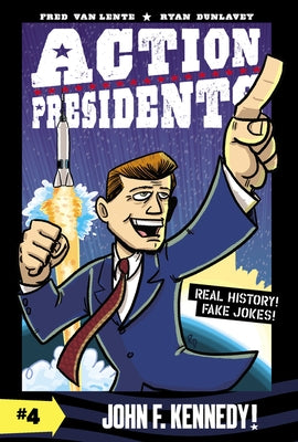 Action Presidents #4: John F. Kennedy! - Paperback | Diverse Reads