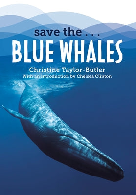 Save the...Blue Whales - Hardcover | Diverse Reads