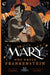 Mary Who Wrote Frankenstein - Hardcover | Diverse Reads