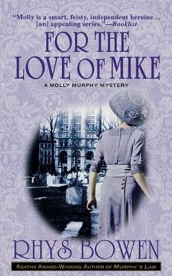 For the Love of Mike (Molly Murphy Series #3) - Paperback | Diverse Reads